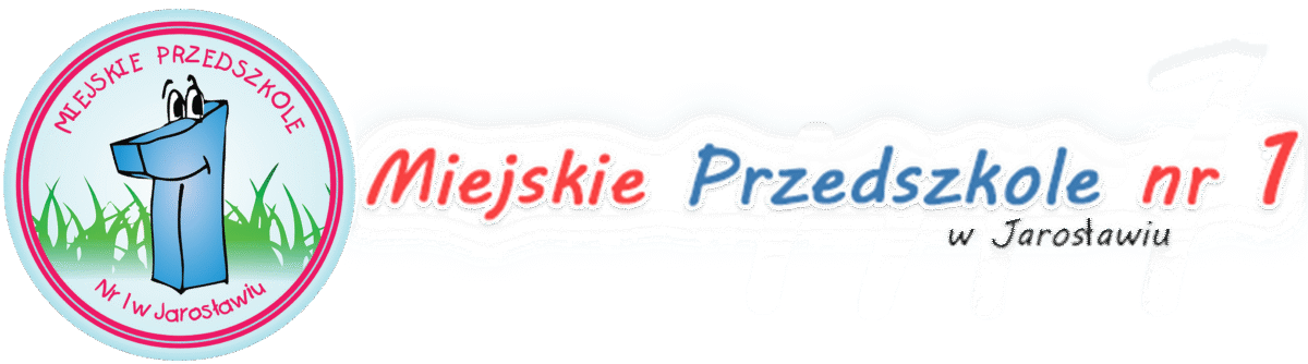 Miejskie Przedszkole nr 1 w Jarosławiu